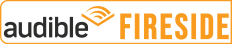 Audible Fireside