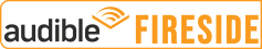 Audible Fireside